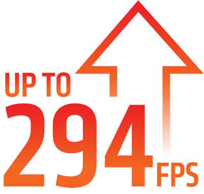 Up to 294 FPS
